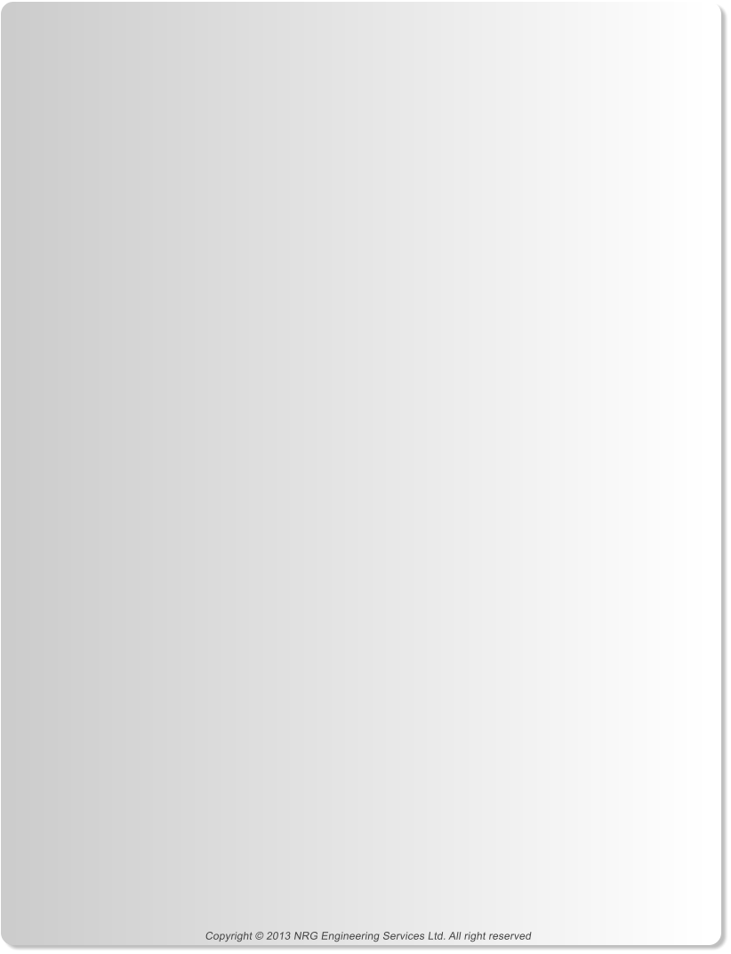 Copyright � 2013 NRG Engineering Services Ltd. All right reserved